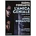 Elena Ferrante - L'amica Geniale Letto Da Anna Bonaiuto. Audiolibro. Cd Audio Formato Mp3. 1. - Foto miniatura 1