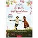 Lucy Maud Montgomery - La Valle Dell'arcobaleno. Anna Dai Capelli Rossi. Paperback. Vol. 7 - Foto miniatura 1