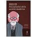 Sigmund Freud - Psicoanalisi della società moderna. Ediz. integrale - Foto miniatura 1