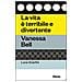 Luca Scarlini - La Vita È Terribile E Divertente. Vanessa Bell - Foto miniatura 1