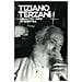 Tiziano Terzani - Un Altro Giro Di Giostra - Foto miniatura 1