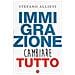 Stefano Allievi - Immigrazione. Cambiare tutto - Foto miniatura 1