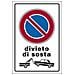 Cartello Divieto Di Sosta Con Rimozione Abitazioni 30cmx20cm - Foto miniatura 1