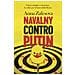 Anna Zafesova - Navalny Contro Putin. Veleni, Intrighi E Corruzione. La Sfida Per Il Futuro Della Russia - Foto miniatura 2
