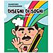 Gianpiero D'Alessandro - Disegni di sogni. La mia storia. Ediz. illustrata - Foto miniatura 1