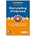 Andrea Fontana - Storytelling D'impresa. La Nuova Guida Definitiva Verso Lo Storymaking - Foto miniatura 1