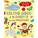 Allegri Passatempi. Coloro, Gioco E Mi Diverto - Foto miniatura 1