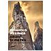 Reinhold Messner - Grido Di Pietra. Cerro Torre, La Montagna Impossibile - Foto miniatura 1