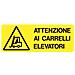 Cartello In Alluminio Bianco Adesivo Attenzione Ai Carrelli Elevatori 35x12,5 Cm - Foto miniatura 1
