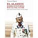 Francesco Fagnani - El Alamein Sabbia D'intorno Roccia Nel Cuore. Dalle Memorie Di Santo Pelliccia, Divisione Folgore - Foto miniatura 2