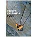 Tommy Caldwell - Push. The Dawn Wall. Nuova Ediz. - Foto miniatura 1
