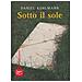 Daniel Kehlmann - Sotto il sole - Foto miniatura 1