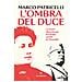 Marco Patricelli - L'ombra del duce. La storia dimenticata di Edvige, sorella di Mussolini - Foto miniatura 1