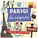 Helen Greathead - Parigi Da Scoprire. Segreti, Storie E Tante Altre Curiosità - Foto miniatura 2