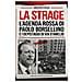 Vincenzo Ceruso - La Strage. L'agenda Rossa Di Paolo Borsellino E I Depistaggi Di Via D'amelio - Foto miniatura 1