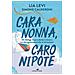 Lia Levi - Cara nonna, caro nipote - Foto miniatura 1