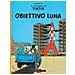 Hergé - Le avventure di Tintin. Obiettivo luna - Foto miniatura 1