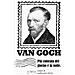 Vincent Van Gogh - Più Colorata Del Giorno È La Notte. Lettere Di Malinconica Letizia - Foto miniatura 2