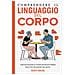 Scott Rouse - Comprendere Il Linguaggio Del Corpo. Come Decodificare La Comunicazione Non Verbale Nella Vita, Nell'amore E Nel Lavoro - Foto miniatura 1