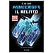 C. B. Lee - Minecraft. Il Relitto. Il Romanzo Ufficiale - Foto miniatura 1