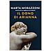 Marta Morazzoni - Il Dono Di Arianna - Foto miniatura 1