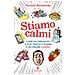 Saverio Raimondo - Stiamo calmi. Come ho imparato a non preoccuparmi e ad amare l'ansia - Foto miniatura 1