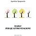Agostina Spagnuolo - Haiku Per Quattro Stagioni - Foto miniatura 1