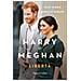 Omid Scobie - Harry e Meghan. Libertà - Foto miniatura 1