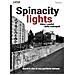 Rankis - Spinacity Lights. Oltre I Confini Della Metropoli - Foto miniatura 1