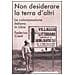 Federico Cresti - Non desiderare la terra d'altri. La colonizzazione italiana in Libia - Foto miniatura 2