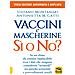 Stefano Montanari - Vaccini e mascherine: sì o no? Le analisi e le foto di laboratorio con il microscopio elettronico delle sostanze presenti nei vaccini e nelle mascherine - Foto miniatura 2