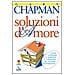 Gary Chapman - Soluzioni d'amore. Come superare le barriere e i problemi del vostro matrimonio - Foto miniatura 1