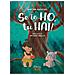 Martina Agostino - Se Io Ho, Tu Hai! Ediz. Illustrata - Foto miniatura 1