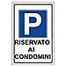 Cartello Segnaletico ""parcheggio Riservato"" In Pvc - Foto miniatura 1