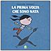 Vincent Cuvellier - La prima volta che sono nata - Foto miniatura 1