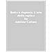 Adelino Cattani - Botta E Risposta: L'arte Della Replica. Come Dirsele (non Darsele) Di Santa Ragione. E Perché Fa Bene - Foto miniatura 1