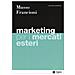 Fabio Musso - Marketing per i mercati esteri. Con e-book - Foto miniatura 1