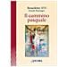 Benedetto XVI (Joseph Ratzinger) - Il cammino pasquale - Foto miniatura 1