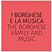 Geraldine Leardi - I Borghese e la musica-The Borghese family and music. Ediz. bilingue - Foto miniatura 1