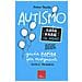 Marco Pontis - Autismo. Cosa fare (e non). Guida rapida per insegnanti. Scuola primaria - Foto miniatura 1