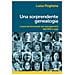 Luisa Pogliana - Una Sorprendente Genealogia. L'autorità Femminile Nel Management Dall'800 A Oggi - Foto miniatura 1