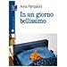 Anna Pampaloni - In Un Giorno Bellissimo - Foto miniatura 1