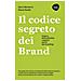 Dario Ramerini - Il codice segreto dei brand. Impara dall'antichità i segreti eterni del branding - Foto miniatura 1