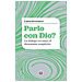 Laura Invernizzi - Parlo con Dio? Un dialogo tra amici di disarmante semplicità - Foto miniatura 1
