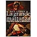 Enzo Ciconte - La grande mattanza. Storia della guerra al brigantaggio - Foto miniatura 1