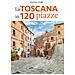Elisabetta Arrighi - La Toscana in 120 piazze - Foto miniatura 1
