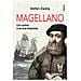 Stefan Zweig - Magellano. Un Uomo E La Sua Impresa - Foto miniatura 1