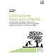 Vittoria Bosna - L'istituzione degli asili infantili. Il primo anello del sistema d'istruzione e di educazione popolare: l'asilo «Principessa Margherita di Savoia» di Altamura (1886) - Foto miniatura 1