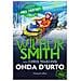 Wilbur Smith - Onda d'urto. Le avventure di Jack Courtney. Vol. 3 - Foto miniatura 1