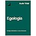 Aude Vidal - Egologia. Ecologia, Individualismo E Corsa Al Benessere - Foto miniatura 1